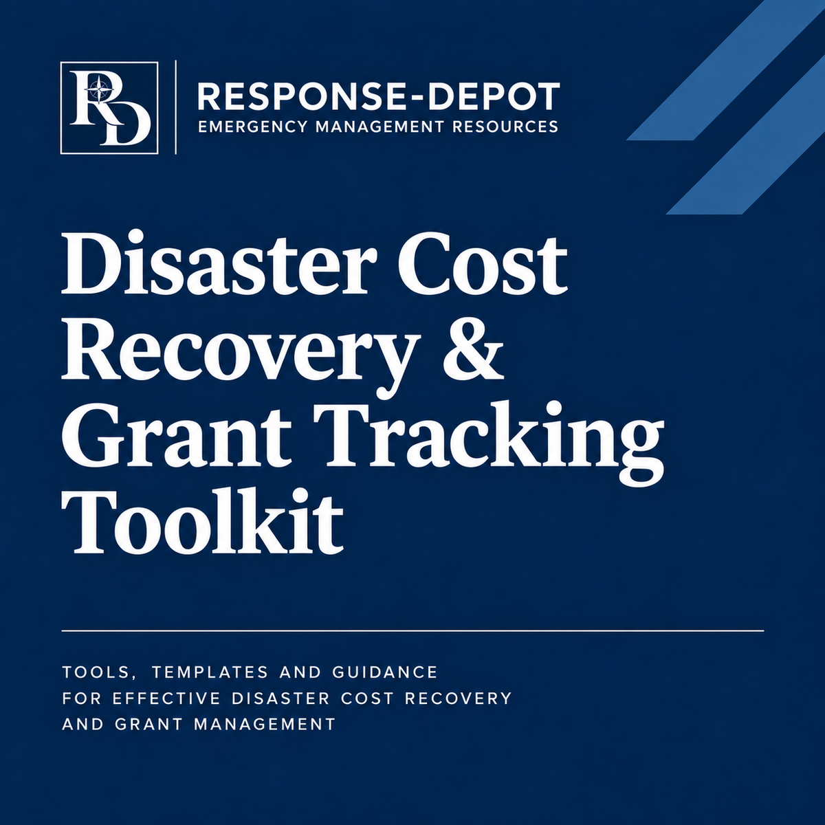 Disaster Cost Recovery & Grant Tracking Toolkit — Response-Depot branded product cover